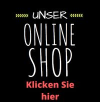 Unser Online Shop